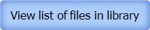 View list of files in library